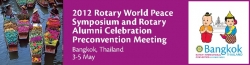 Rotary World Peace Symposium and Rotary Alumni Celebration